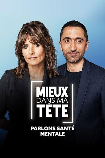 Mieux dans ma tête : parlons santé mentale film afişi