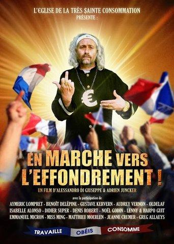En Marche vers l'Effondrement ! film afişi