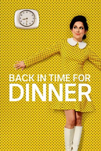 Back in Time for Dinner dizi afişi