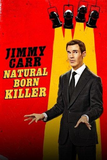 Jimmy Carr: Natural Born Killer film afişi