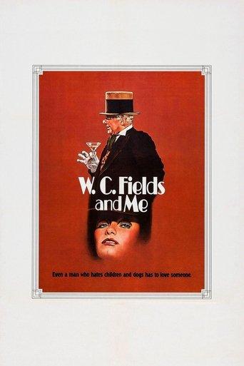 W.C. Fields and Me film afişi