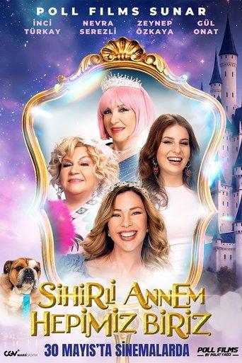 Sihirli Annem: Hepimiz Biriz film afişi