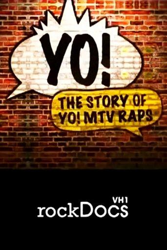 Yo! The Story of ‘Yo! MTV Raps’ film afişi