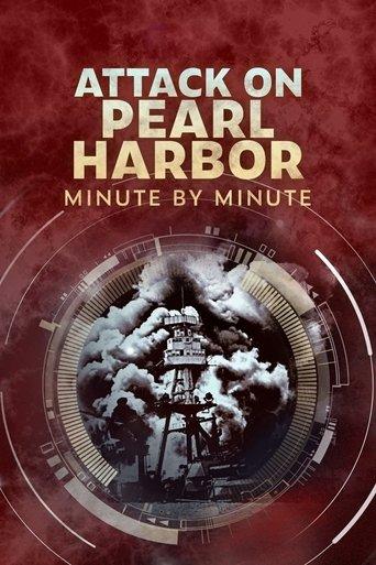 Attack on Pearl Harbor: Minute by Minute dizi afişi