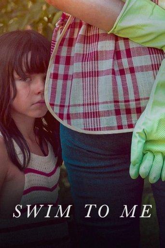 Swim to Me film afişi