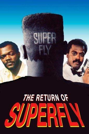 The Return of Superfly film afişi