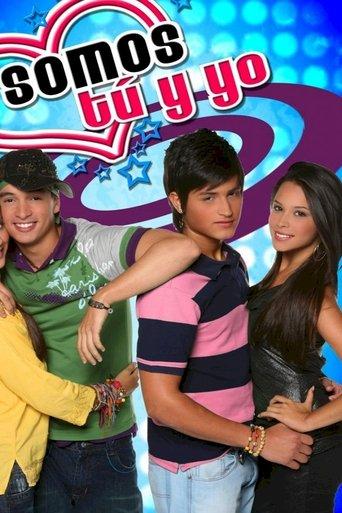 Somos tú y yo dizi afişi