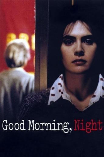 Good Morning, Night film afişi