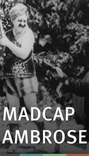 Madcap Ambrose film afişi