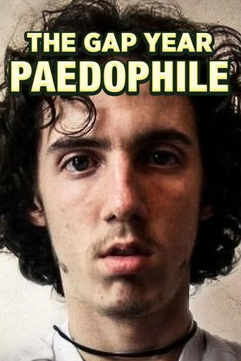The Gap Year Paedophile film afişi