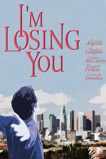 I'm Losing You film afişi