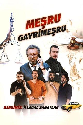 Meşru Gayrimeşru film afişi