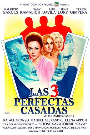 Las tres perfectas casadas film afişi