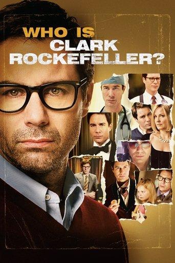 Who Is Clark Rockefeller? film afişi
