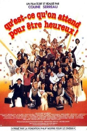 Qu'est-ce qu'on attend pour être heureux! film afişi