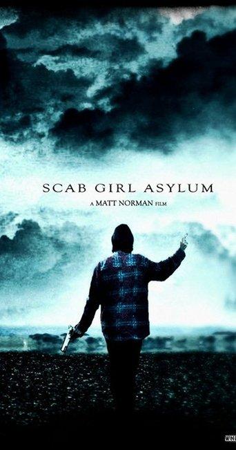 Scab Girl Asylum film afişi
