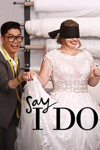 Say I Do dizi afişi