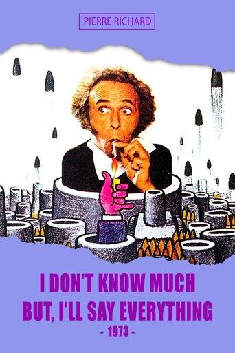 I Don't Know Much, But I'll Say Everything film afişi