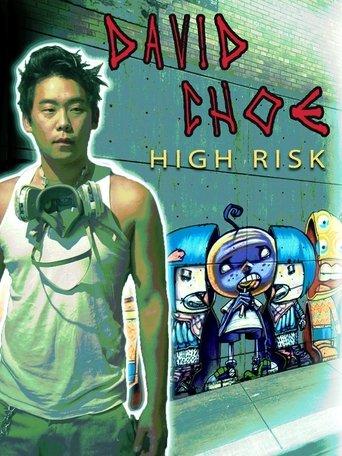 David Choe: High Risk film afişi