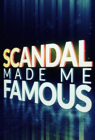 Scandal Made Me Famous dizi afişi