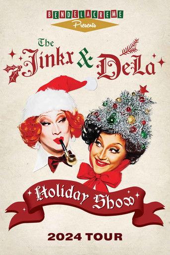 The Jinkx & DeLa Holiday Show 2024 film afişi