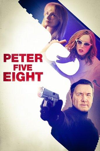 Peter Five Eight film afişi