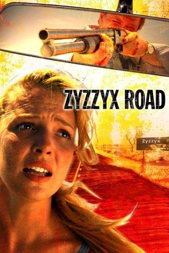 Zyzzyx Road film afişi