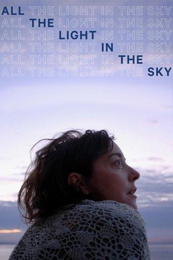 All the Light in the Sky film afişi