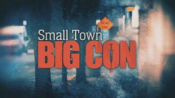 Small Town, Big Con