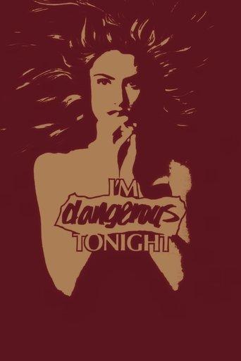 I'm Dangerous Tonight film afişi