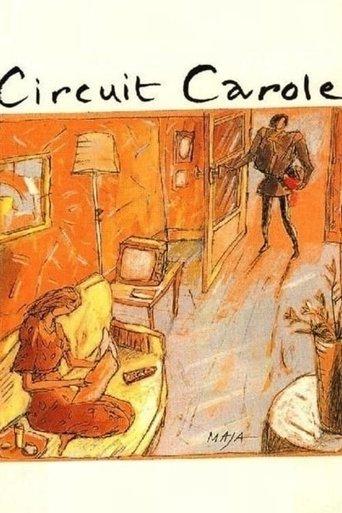 Circuit Carole film afişi