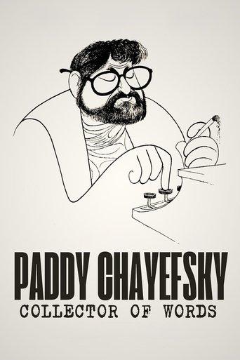 Paddy Chayefsky: Collector of Words film afişi