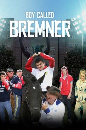 Boy Called Bremner film afişi