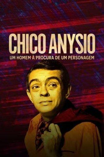 Chico Anysio: Um Homem à Procura de Um Personagem dizi afişi