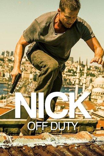 Nick: Off Duty film afişi