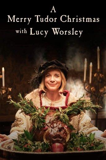 A Merry Tudor Christmas with Lucy Worsley film afişi