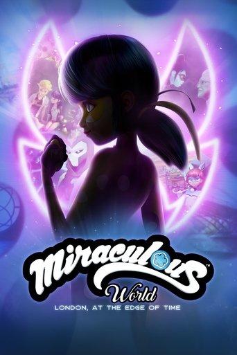 Miraculous World: London, At the Edge of Time film afişi