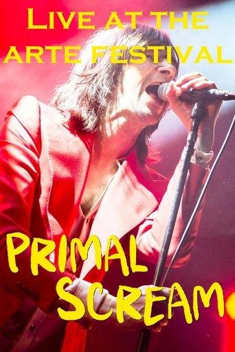 Primal Scream: Live at the ARTE Concert Festival 2018 film afişi