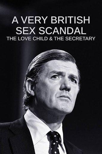 A Very British Sex Scandal: The Love Child & the Secretary film afişi