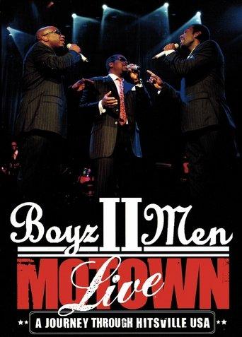 Boyz II Men - Motown, A Journey Through Hitsville USA Live film afişi