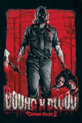Bound X Blood: The Orphan Killer 2 film afişi