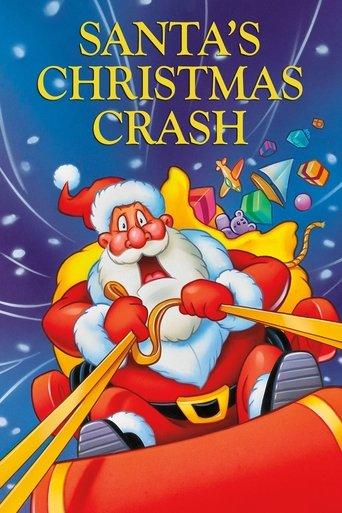 Santa's Christmas Crash film afişi