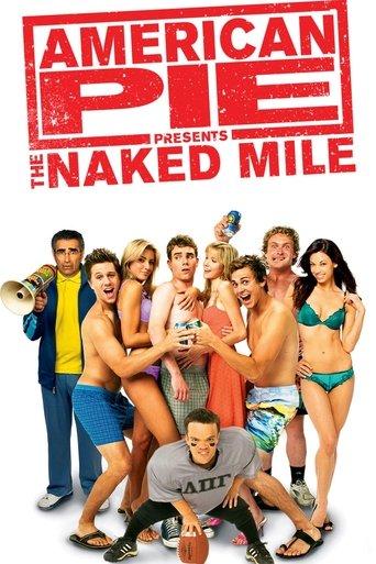 American Pie Presents: The Naked Mile film afişi