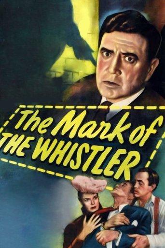 The Mark of the Whistler film afişi