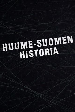 Huume-Suomen historia dizi afişi