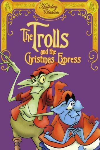 The Trolls and the Christmas Express film afişi