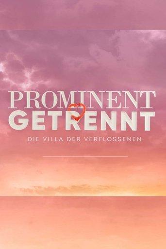 Prominent getrennt - Die Villa der Verflossenen dizi afişi