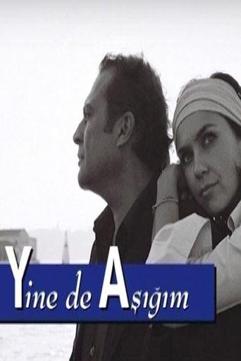 Yine de Aşığım dizi afişi