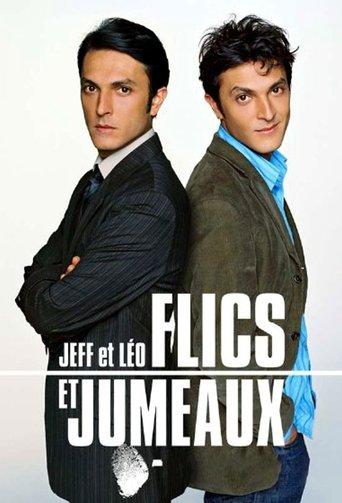 Jeff et Léo, flics et jumeaux dizi afişi