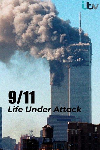 9/11: Life Under Attack film afişi